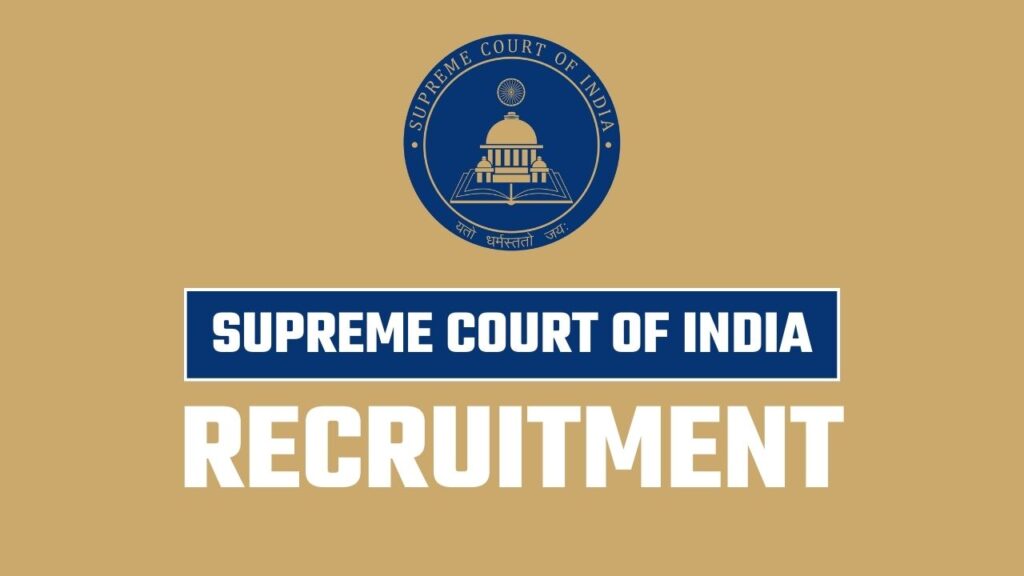 Supreme Court of India Recruitment